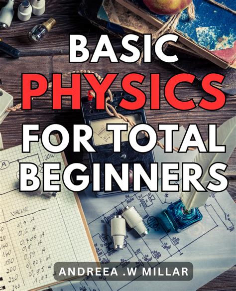 Image result for Physics for Beginners