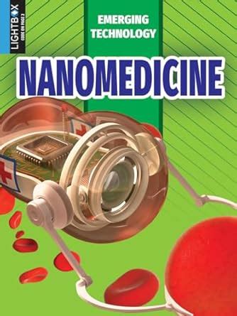 Nanomedicine (Emerging Technology) : Gitlin, Martin, Roumanis, Alexis ...