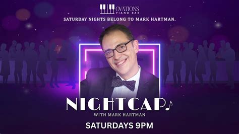 NIGHTCAP PIANO BAR WITH MARK HARTMAN, Act2PV, Puerto Vallarta, 3 ...