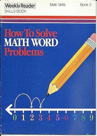 How to Solve Math Word Problems: Grade 2 (Weekly Reader) : Amazon.in: Books