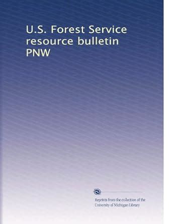 U.S. Forest Service resource bulletin PNW : Amazon.in: Books