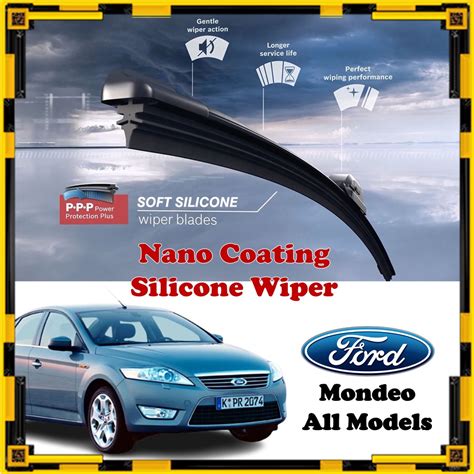 Ford Mondeo - Nano Coating Soft Silicone Car Wiper Blades - 1 Pair / Pengelap ( All Models ...