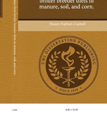 Buy Phosphorus Dynamics from Broiler Breeder Diets in Manure, Soil, and ...