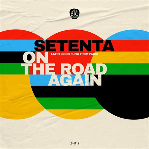 SETENTA - On The Road Again - Solar Latin Club