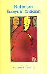 Nativism: Essays in Criticism : Makarand Paranjape: Amazon.in: Books