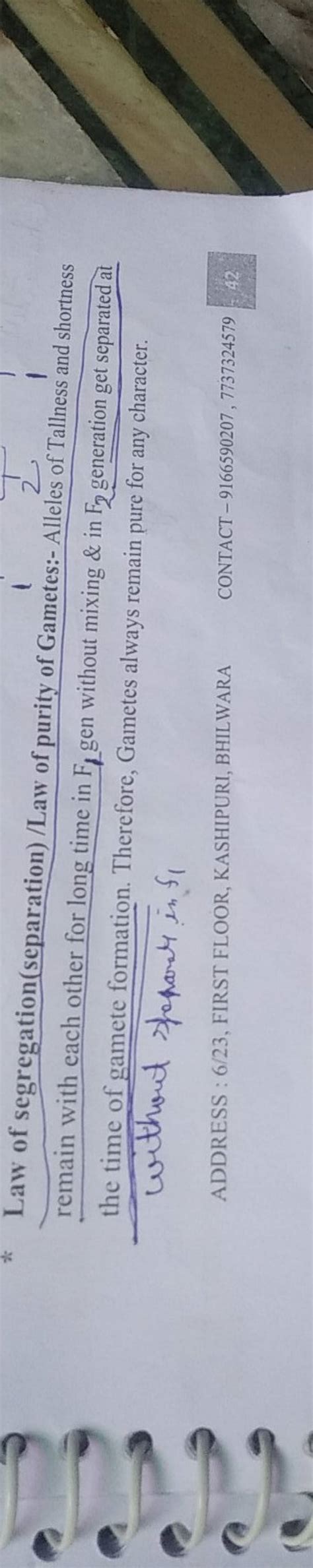 Law of segregation(separation) /Law of purity of Gametes:- Alleles of Tal..