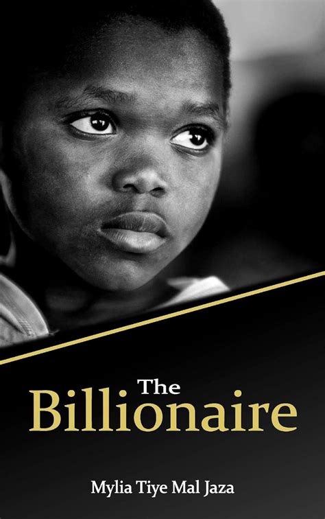 The Billionaire eBook : Jaza, Mylia Tiye Mal: Amazon.in: Books