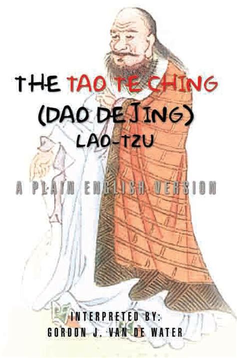 The Tao Te Ching (Dao De Jing): A Plain English Version eBook : Van De ...