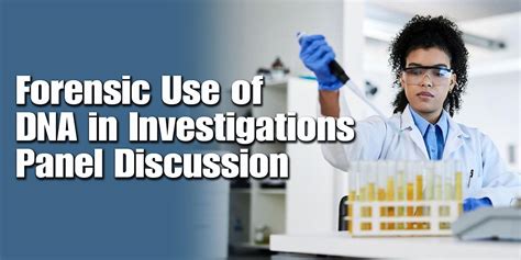 Forensic Use of DNA in Investigations, May 11 2023 | Online Event ...