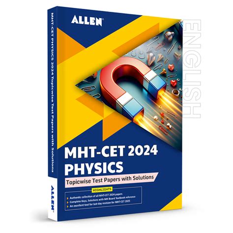 MHT CET 2024 Physics Test Papers with Solutions - Topicwise – ALLEN E-Store