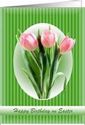 Image result for Easter Birthday Cards