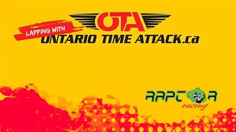Raptor Racing Lapping Day with OTA, Canadian Tire Motorsport Park ...