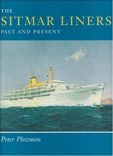 Buy Sitmar Liners: Past and Present Book Online at Low Prices in India ...