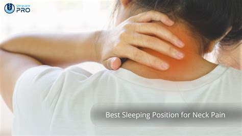 Best Sleeping Positions for Neck Pain – UltraCare PRO