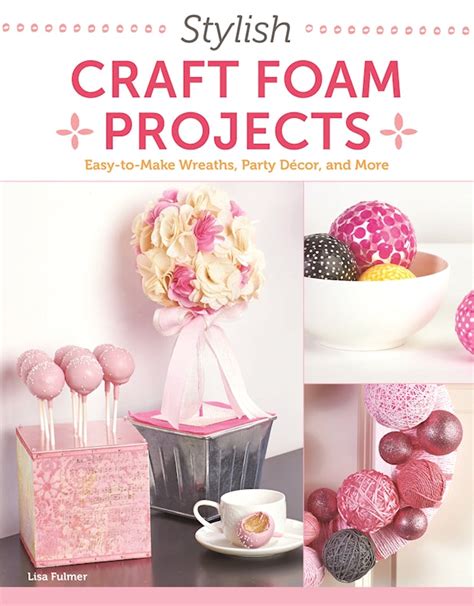 Image result for Craft Foam Projects