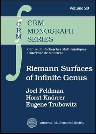 Buy Riemann Surfaces of Infinite Genus (CRM Monograph Series) Book ...