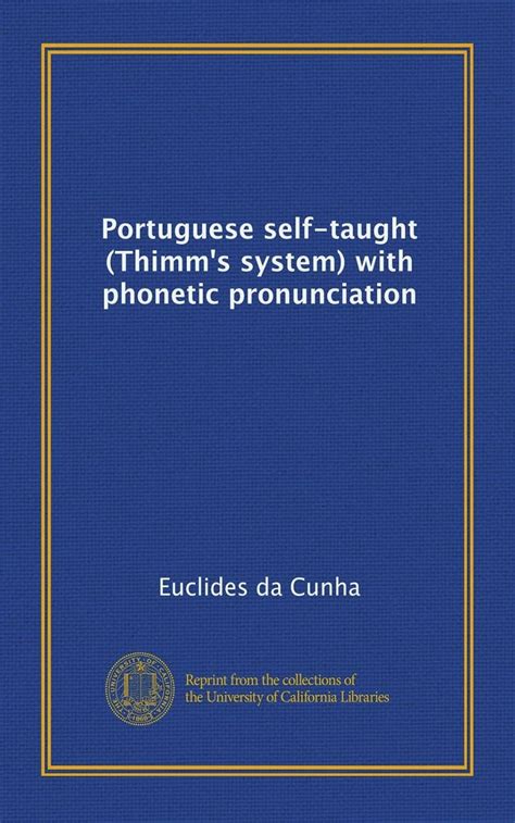 Portuguese self-taught (Thimm's system) with phonetic pronunciation ...