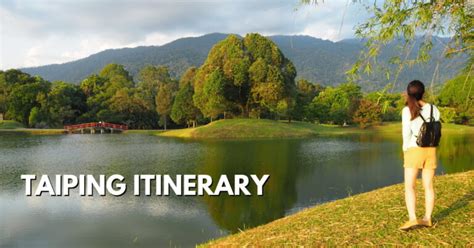 Taiping Itinerary – What To Do If You Have One Day In This Rainy Town