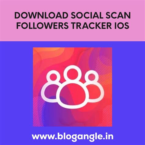 DOWNLOAD PAGE FOR SOCIAL SCAN FOLLOWERS TRACKER iOS FOR INSTAGRAM ...