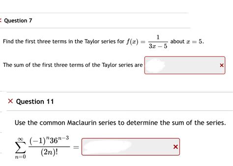 Solved Question 7Find the first three terms in the Taylor | Chegg.com