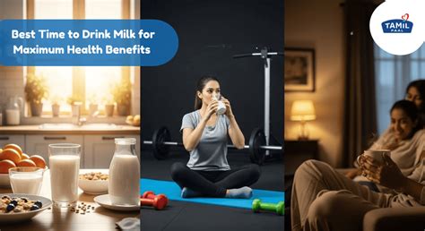 Best Time to Drink Milk for Health Benefits | Tamil Paal