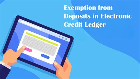 CBIC notifies Exemption from Deposits in ECL for Specified goods u/s ...