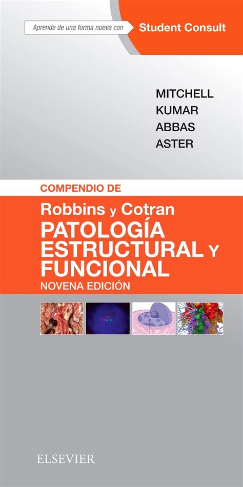 Compendio De Robbins Y Cotran Patologia Estructural Y Funcional ...