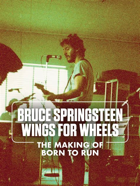 Prime Video: Bruce Springsteen - Wings for Wheels: The Making of Born to Run