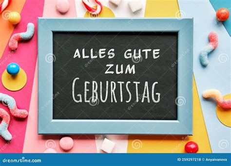 Text Alles Gute Zum Geburtstag Means Happy Birthday in German Language ...