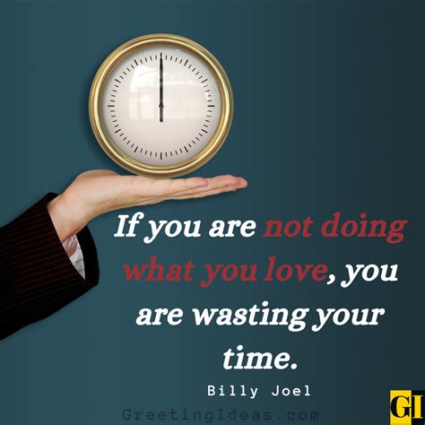 71 Stop Wasting Time Quotes In Life and Relationships