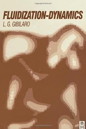Fluidization Dynamics eBook : Gibilaro, L. G.: Amazon.in: Kindle Store