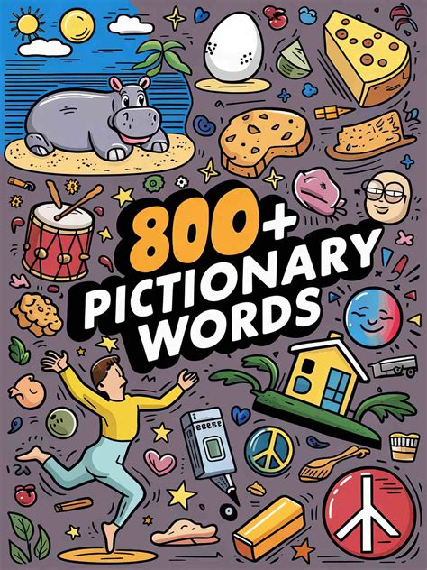 800+ Pictionary Words: Easy, Hard, Funny, Dirty List
