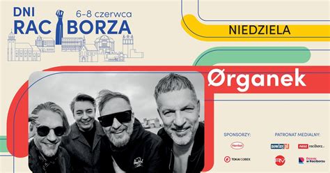 Dni Raciborza 2025 - Ørganek, Przystań Kajakowa, 47-400 Racibórz ...