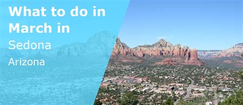What to do in March in Sedona, Arizona - 2026 - Winter Sun Expert