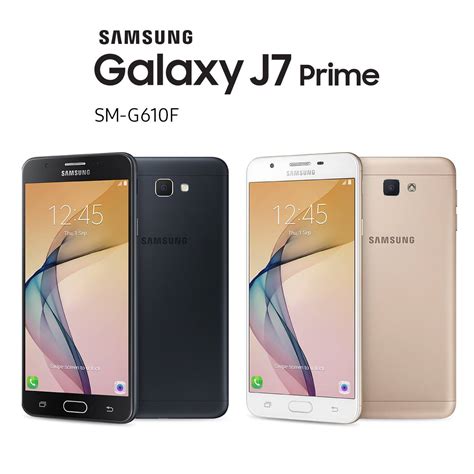 Samsung - Model: Galaxy J7 Prime (SM-G610F) Launch date: October 8 ...