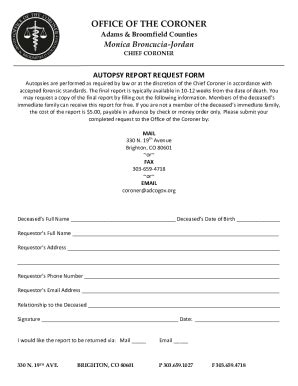 Fillable Online Autopsy Report Request Form - Office of the Coroner Fax ...