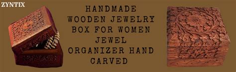 ZYNTIX Handmade Wooden Jewellery Box for Women Jewel Organizer Hand ...