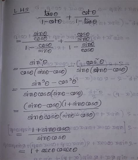 prove that : tan theta /1-cot theta +cot theta /1-tan theta =1+sec ...