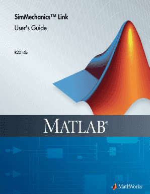 SimMechanics Link User S Guide - MathWorks - Fill and Sign Printable ...