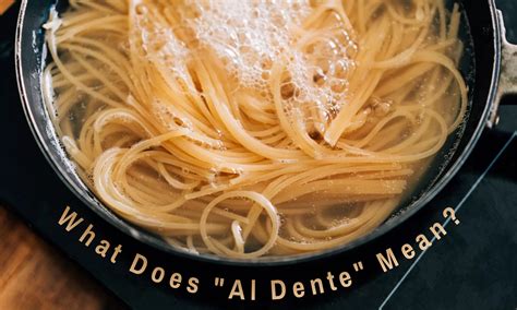 How To Cook Noodles Al Dente