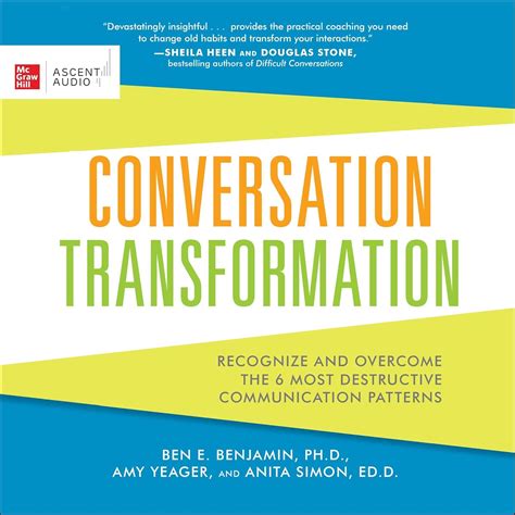 Conversation Transformation: Recognize and Overcome the 6 Most ...