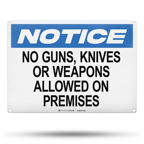 No Guns Knives Weapons on Premises Sign - Aluminum Facility Signs ...