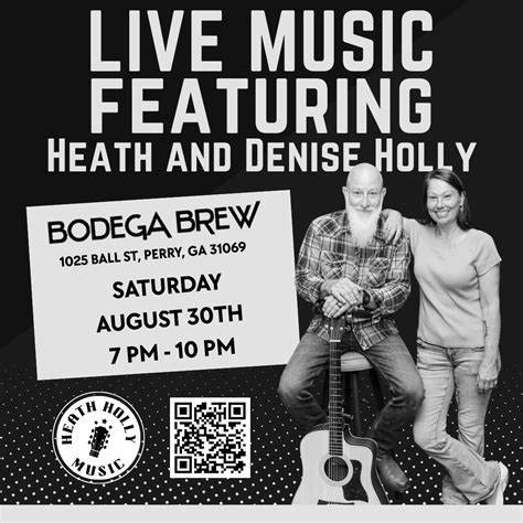 Heath and Denise Holly Live! (With some VERY special guests!! , Bodega ...