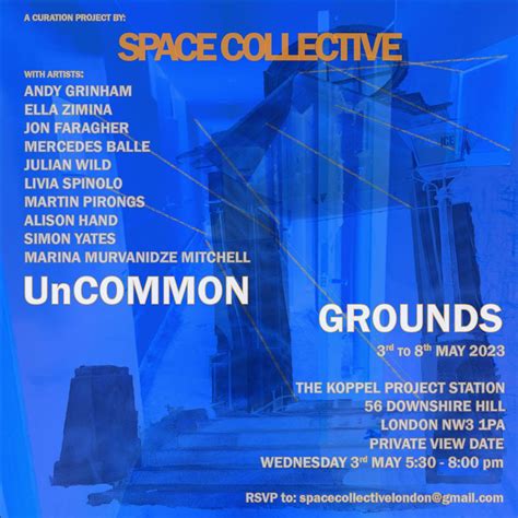 Jon Faragher, Mercedes Balle, UnCOMMON GROUNDS – [ SPACE ]