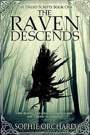 The Raven Descends: The Druid Scripts Book one eBook : Orchard, Sophie ...