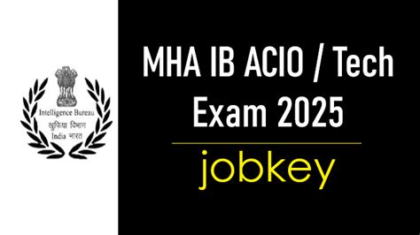 MHA IB ACIO II / Tech Online Form 2025