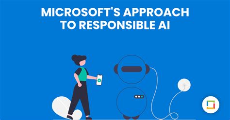 Responsible AI: Ethical policies and practices | Microsoft AI