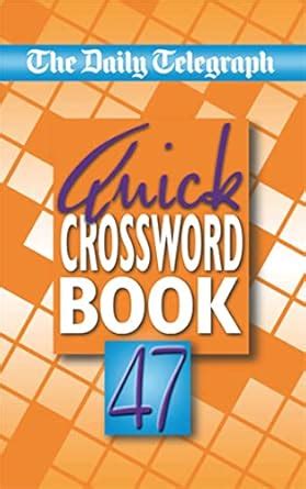 Buy Daily Telegraph Quick Crossword Book 47 Book Online at Low Prices ...
