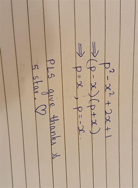 (vi) Factorize the expression p²-x²+2x-1. factorization - Brainly.in