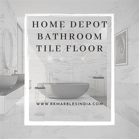Bathroom Floor Tile Home Depot